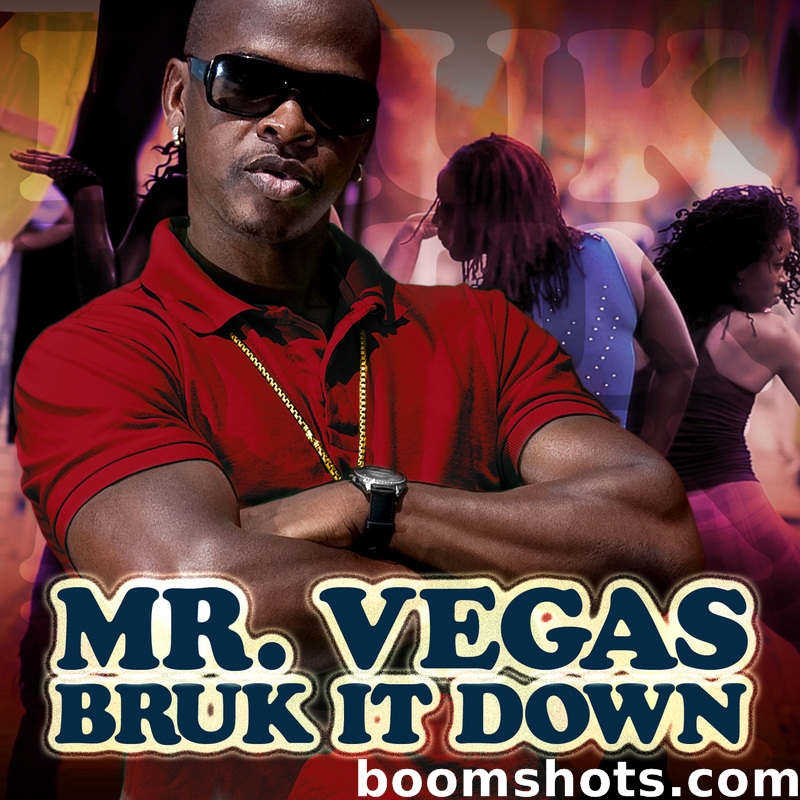 mr-vegas-bruk-it-down-boomshots